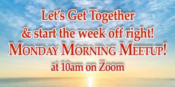 Monday Meet up Via Zoom with Rev Linda Burdett
